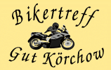 Bikertreff Gut K&ouml;rchow